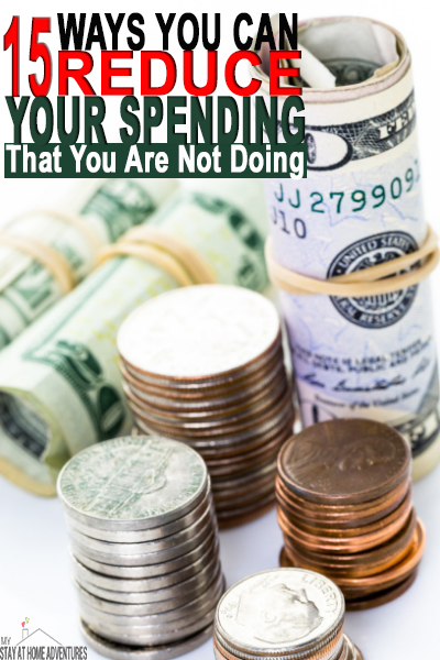 15 Ways To Reduce Your Spending Today And Start Saving - you need to reduce your spending and you need to start today here 15 ways