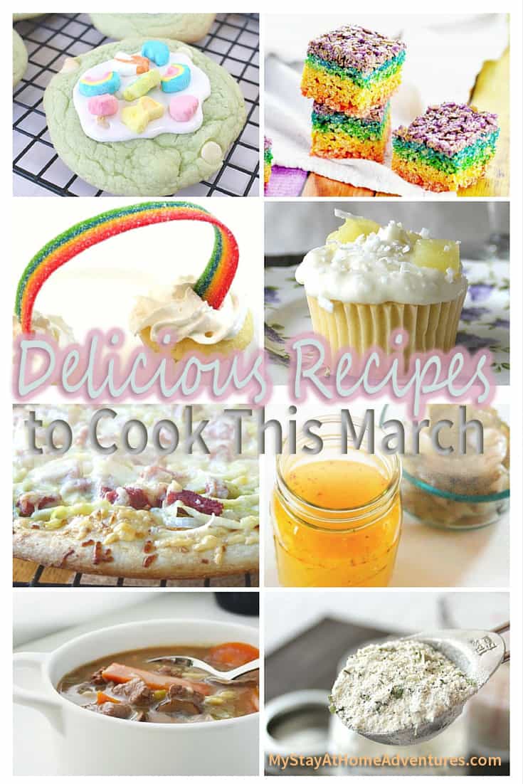 Delicious Recipes to Cook This March * My Stay At Home Adventures