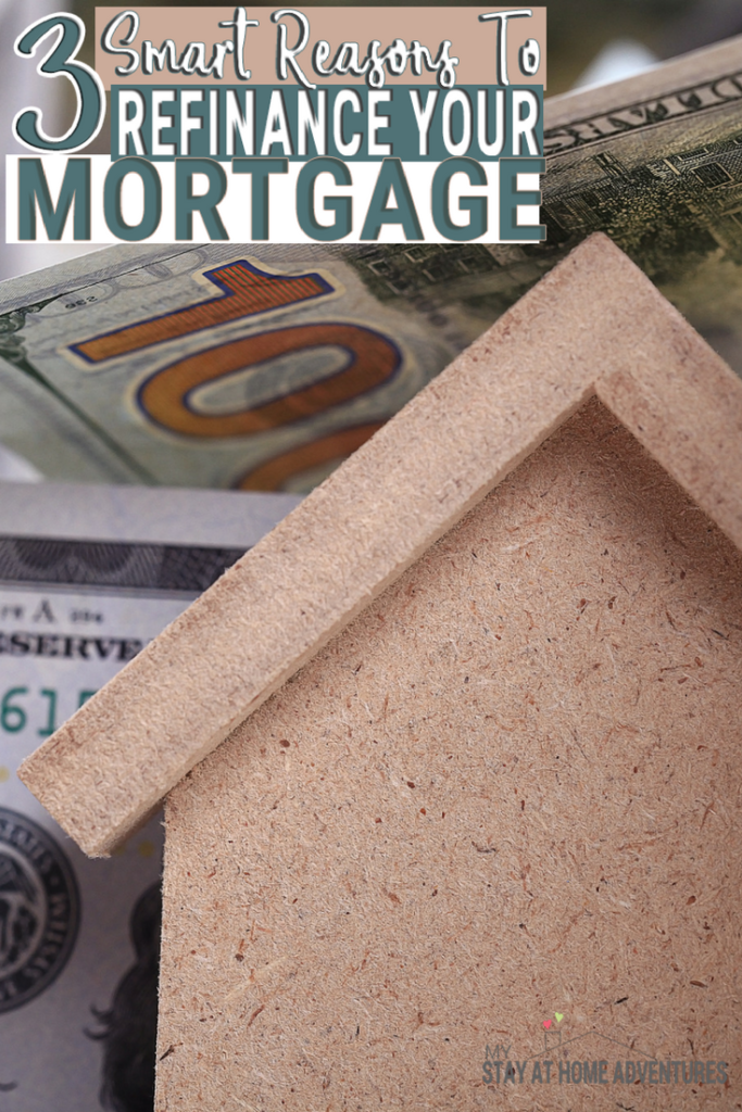 3 Smart Reasons to Refinance Your Mortgage Today!