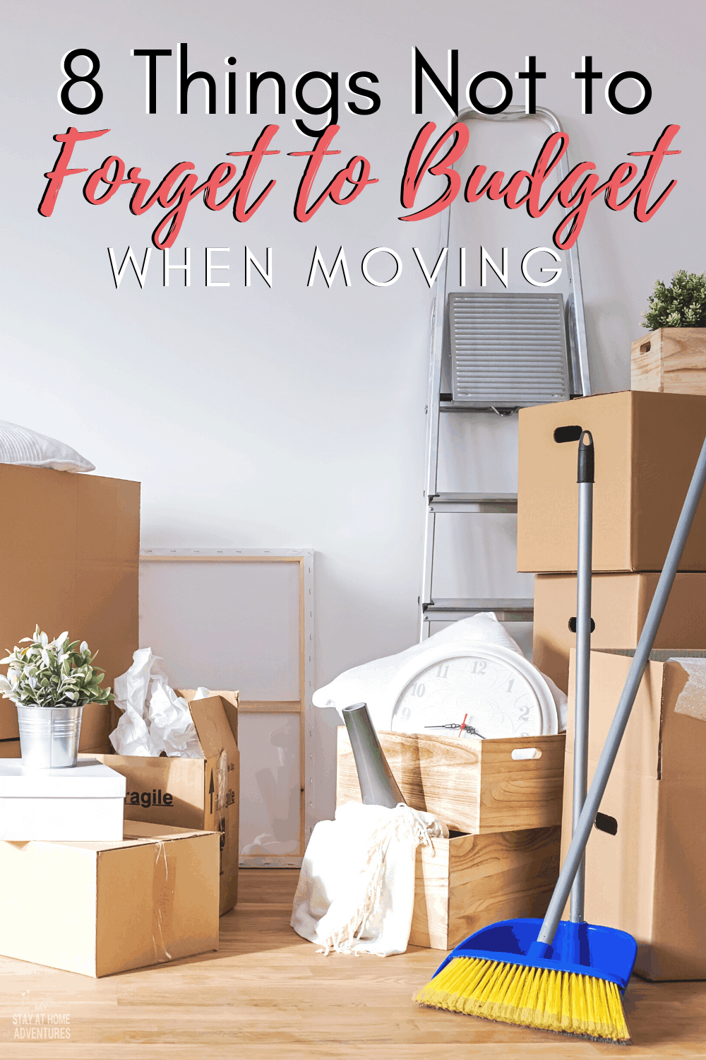 8 Things Not To Forget To Budget When Moving (Free Budgeting Sheet)