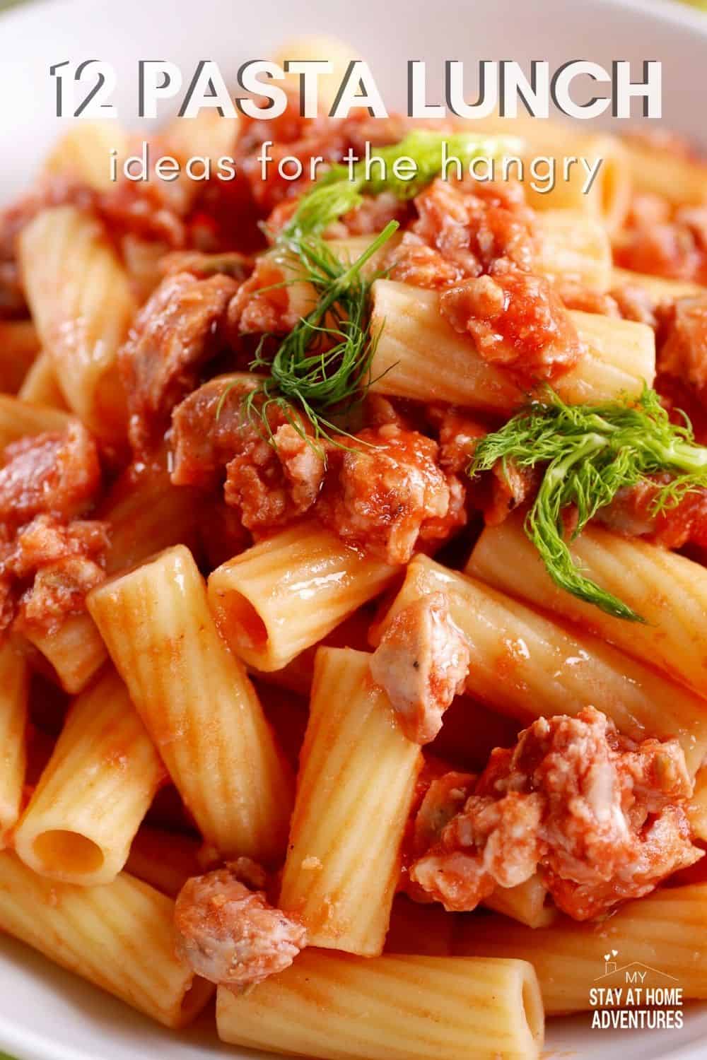 Hangry? Try These 10 Pasta Lunch Ideas for a Satisfying Meal