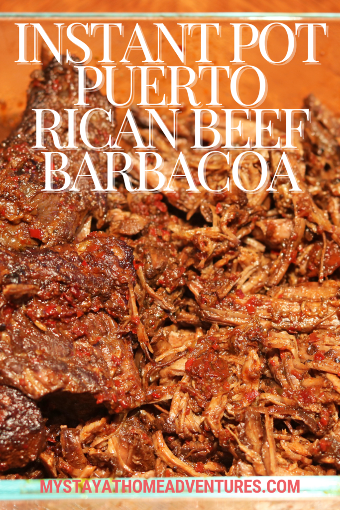 An image of Instant Pot Puerto Rican Beef Barbacoa. The site's link is also included in the image.