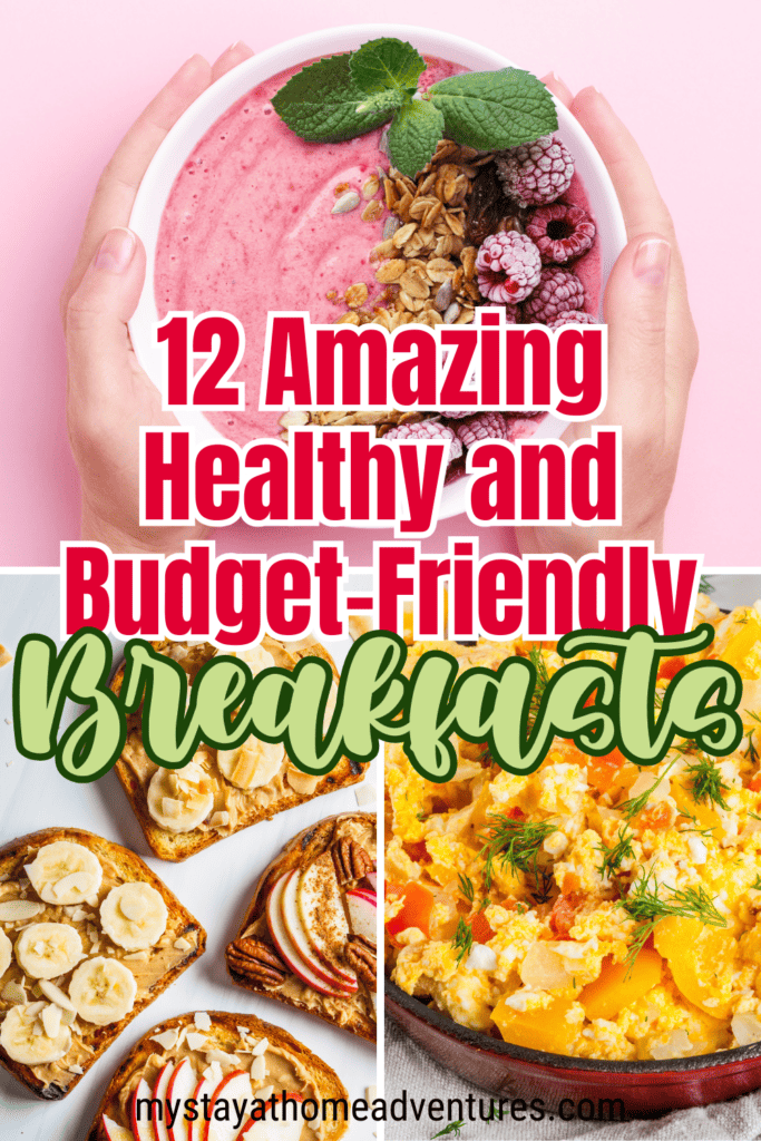 A collage of nutritious breakfast options, including a smoothie bowl with berries and granola, toast with nut butter and fruit, and scrambled eggs with vegetables.